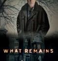 What Remains  (2013-)
