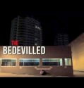Bedevilled (2011)