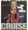 The Color of Money – Το Χρώμα του Χρήματος (1986)
