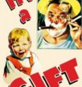 Its a Gift 1934