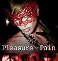 Pleasure or Pain (2013)