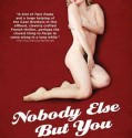 Nobody Else But You (2011)