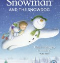 The Snowman and The Snowdog (2012)