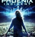 The Phoenix Incident (2015)