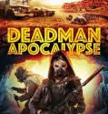 Deadman Apocalypse (2016)