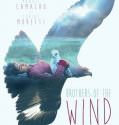 Brothers Of The Wind (2016)