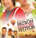 Patron Mutlu Son Istiyor (2014)