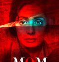 Mom (2017)