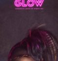 GLOW (2017-)
