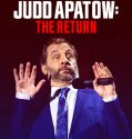 Judd Apatow: The Return (2017)