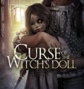 Curse of the Witchs Doll (2018)