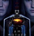 I AM MOTHER (2019)