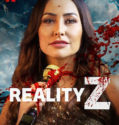Reality Z (2020-)