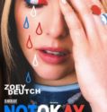 NOT OKAY (2022)