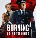 BURNING AT BOTH ENDS (2021)