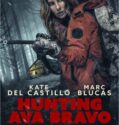 HUNTING AVA BRAVO (2022)