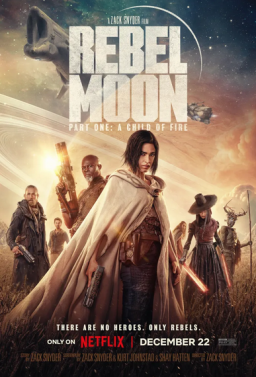 Rebel Moon A Child of Fire (2023)