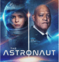THE ASTRONAUT (2025)